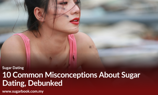 10 Common Misconceptions About Sugar Dating, Debunked