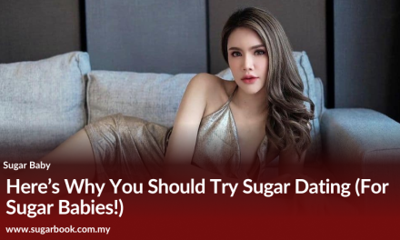 Here’s Why You Should Try Sugar Dating (For Sugar Babies!)