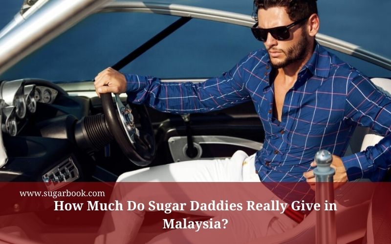How Much Does a Sugar Daddy Pay in Malaysia? (2025)